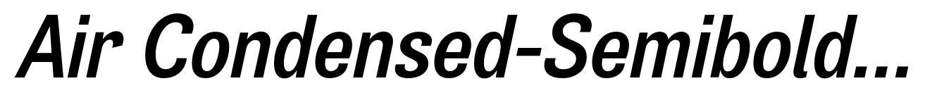Air Condensed-Semibold Oblique